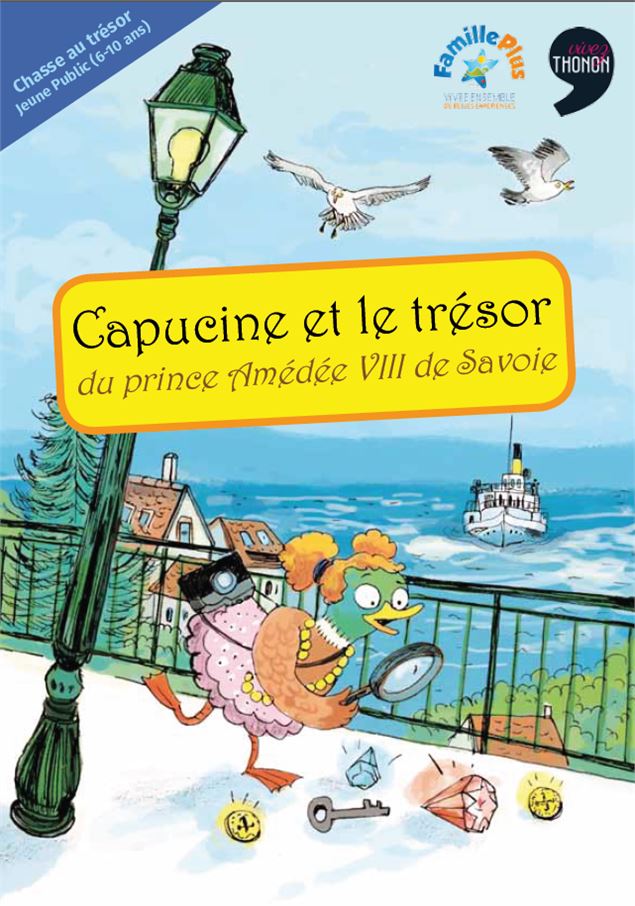 Capucine et le trésor du prince Amédée VIII de Savoie - Chasse au trésor - OT Thonon