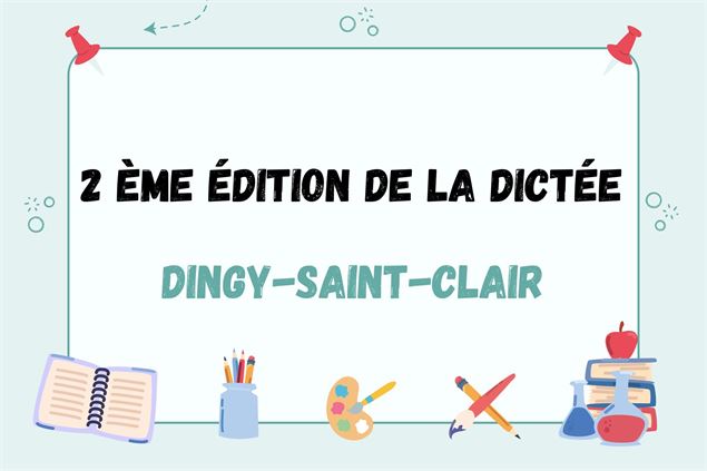 Dictée - Dingy-Saint-Clair - Office de tourisme