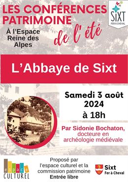 Conférence patrimoine - L'Abbaye de Sixt-Fer-à-Cheval
