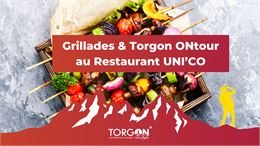 Grillades & Torgon ONtour - UNI'CO