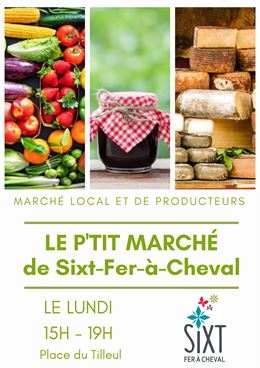 Le P'tit marché de Sixt-Fer-à-Cheval - Mairie Sixt-Fer-à-Cheval