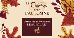 Le Chinfrey fête l'automne - Beaujolais Nouveau