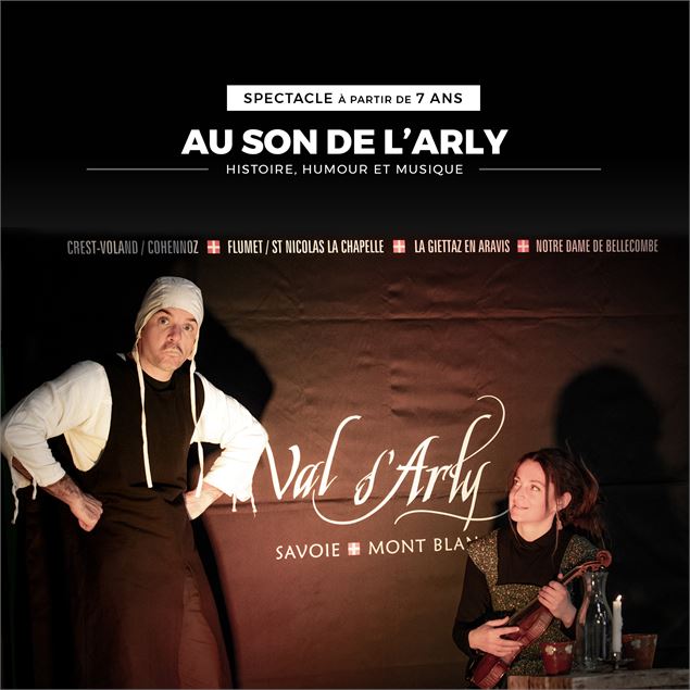 Spectacle Au Son de l'Arly avec la compagnie en Visite Simone - Office de Tourisme du Val d'Arly