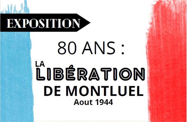 Exposition : 80 ans de la Libération - OT le Costellan