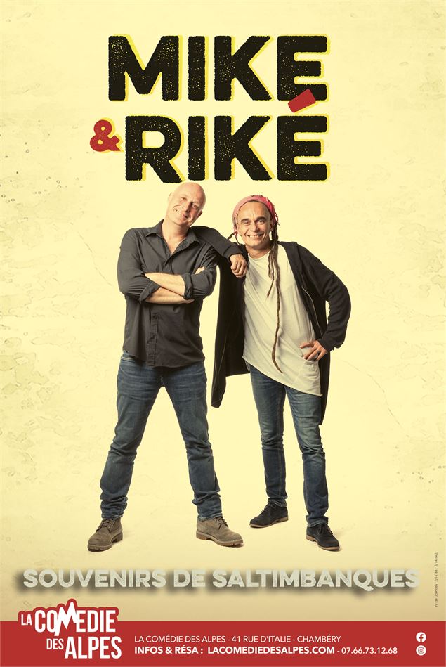 Mike & Riké - La Comédie des Alpes