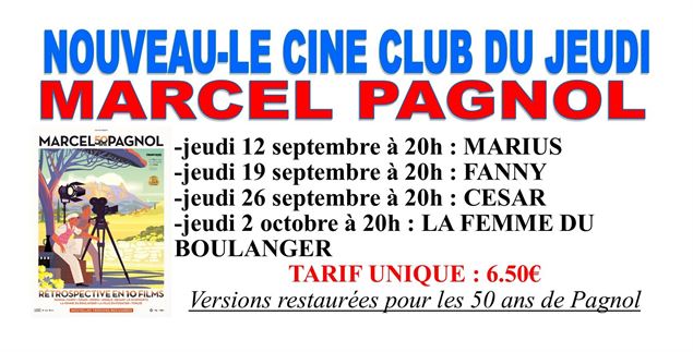 Ciné-club du jeudi spécial Marcel Pagnol - Cinéma l'Arlequin