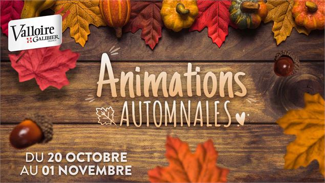 Animations automnales à Valloire - Marie Collomb / Valloire Tourisme