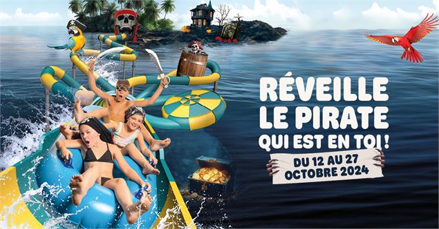 Réveille le pirate qui est en toi ! durant les vacances d'automne à l'Aquaparc - Aquaparc