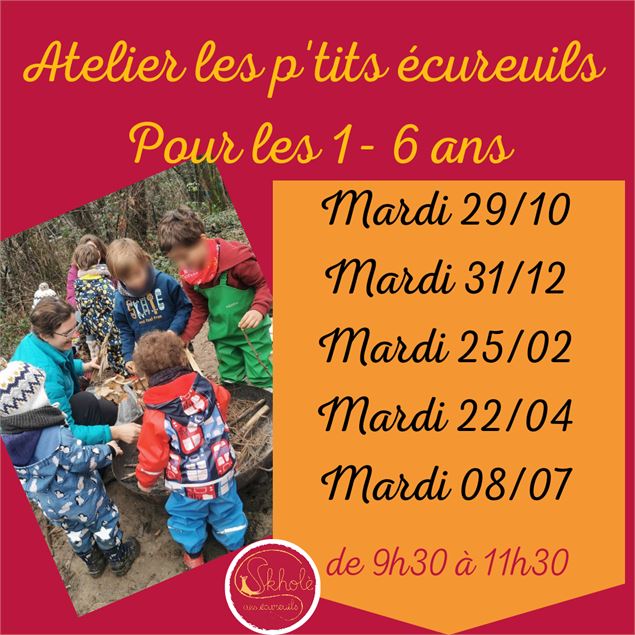 Dates Ateliers P'tits écureuils forestschool Skholè des écureuils - Skholè des écureuils