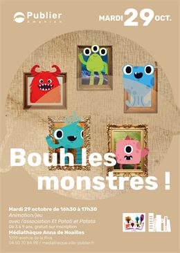 Bouh les monstres ! - Mairie de Publier