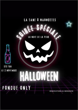 Soirée Halloween - La Tane Ô Marmottes