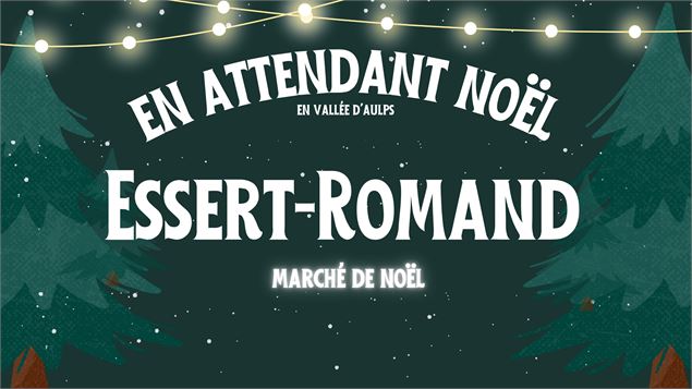 Marché de Noël à Essert-Romand. - OT Vallée d'Aulps