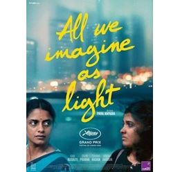 Séance de cinéma "All we imagine as light" en VO sous titrée à Champagne en Valromey - Cinébus