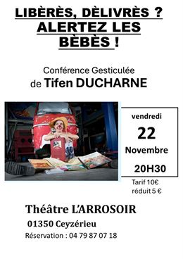 Conférence gesticulée - Théâtre l'Arrosoir