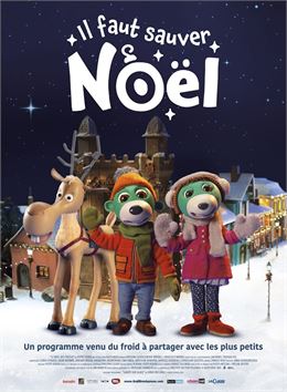 affiche il faut sauver noël - Les Films du Préau