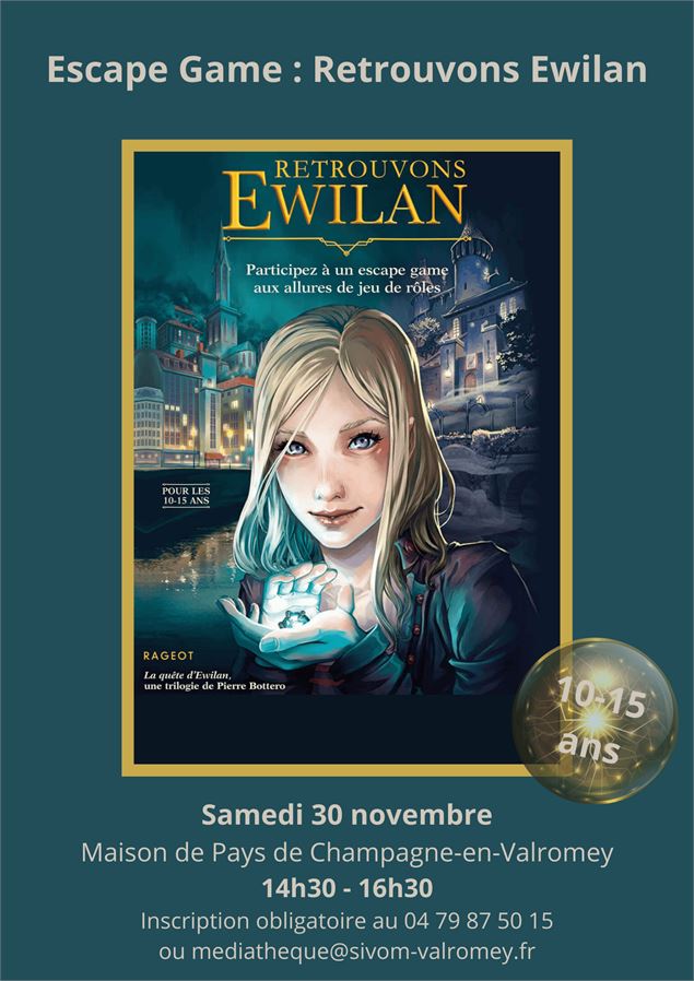 Escape Game : Retrouvons Ewilan - Médiathèque du Valromey