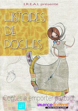 Affiche Histoires de poches - Compagnie IREAL