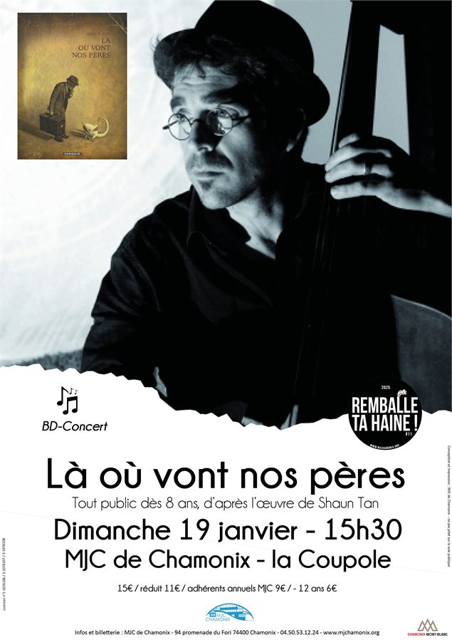 Là où vont nos pères - BD-Concert_Chamonix-Mont-Blanc