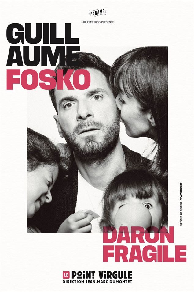 Guillaume Fosko dans 'Daron fragile