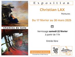 Exposition « Chemin de toile »  Christian Lax