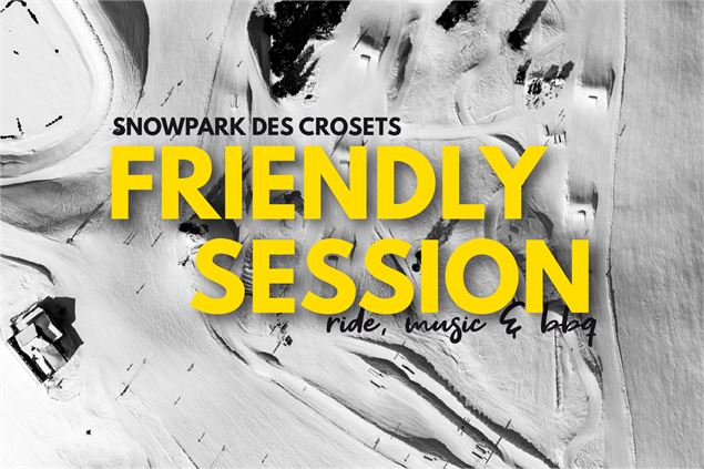 Friendly Session_Les Crosets