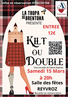 Théâtre "Kilt ou Double"""_Reyvroz - Association Cœur d'Agate