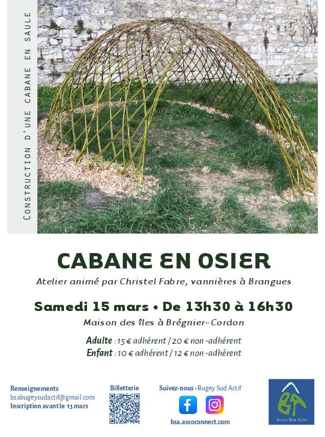 Atelier : construction de cabanes en osier_Brégnier-Cordon - Bugey Sud Actif