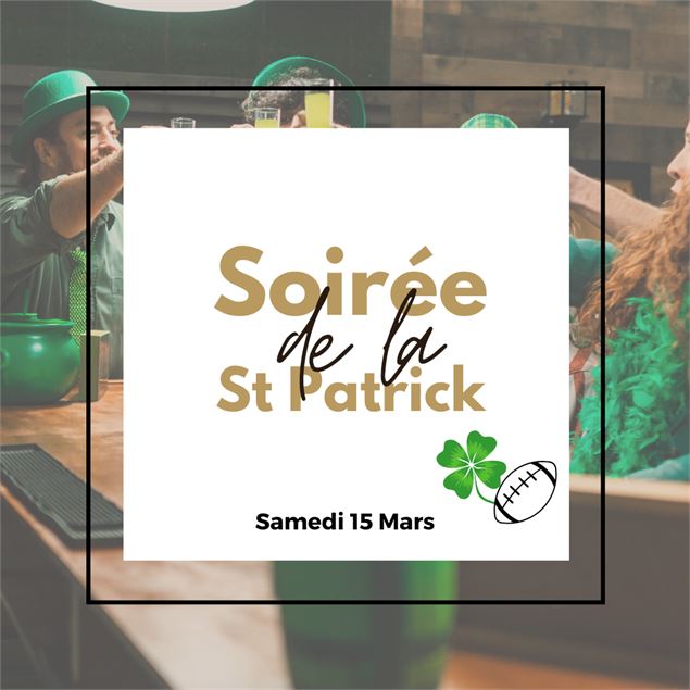 Soirée spéciale St Patrick au Domaine  - Domaine de Marlioz