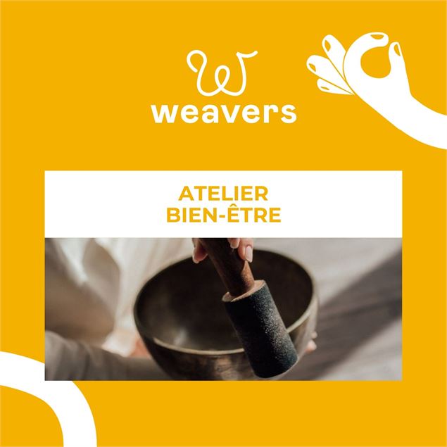 Atelier bien-être avec l'association Weavers_Annecy - Weavers