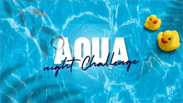 Aqua Night Challenge