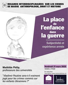 Conférence : La place de l'enfance dans la guerre : subjectivité et expérience armée - Maison d'Izie