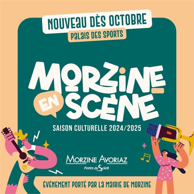 morzine en scene - Office de tourisme