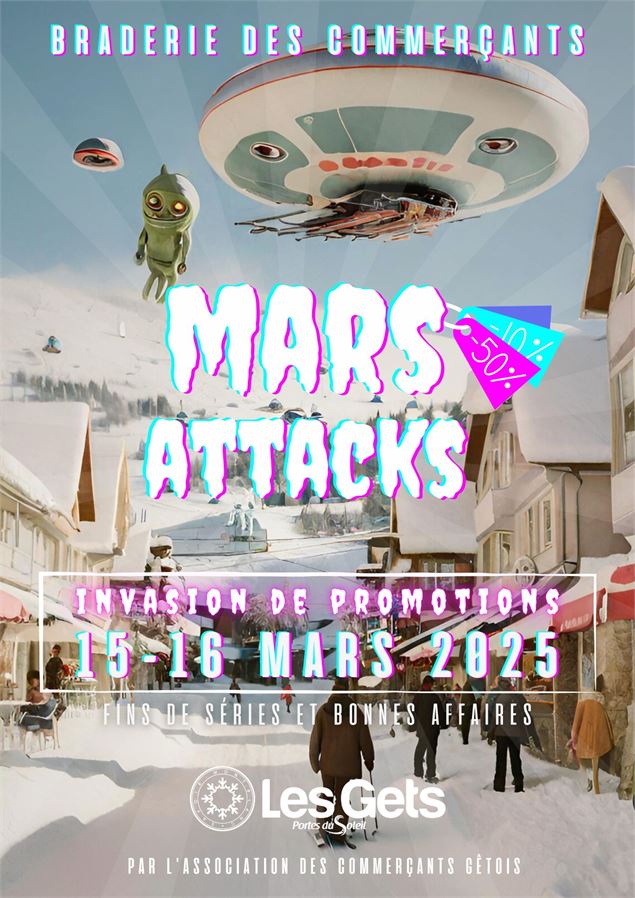 Mars attack / Braderie des commerçants_Les Gets