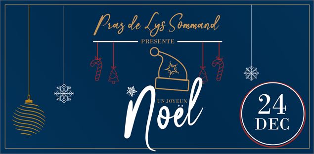 Noël - Praz de Lys Sommand Tourisme